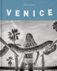 Venice Beach: The Last Days of a Bohemian Paradise By Dotan Saguy, Dotan Saguy (Photographer), Jamie Rose (Introduction by) Cover Image