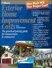 Exterior Home Improvement Costs: The Practical Pricing Guide for Homeowners & Contractors (Rsmeans #58) By Rsmeans Cover Image