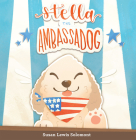 Stella The Ambassadog Cover Image