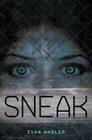 Sneak (Swipe #2) By Evan Angler Cover Image