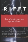 RIFFT, La justice en question By Lucas Goreta Cover Image