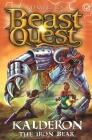 Beast Quest: Kalderon the Iron Bear: Series 29 Book 1 By Adam Blade Cover Image