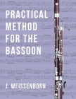 Practical Method for the Bassoon By J. Weissenborn Cover Image