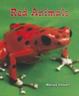 Red Animals (All about a Rainbow of Animals) By Melissa Stewart Cover Image