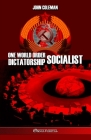 One World Order Socialist Dictatorship Cover Image