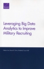 Leveraging Big Data Analytics to Improve Military Recruiting Cover Image
