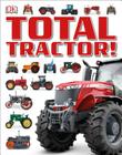 Total Tractor! By DK Cover Image