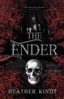 The Ender By Heather Kindt Cover Image