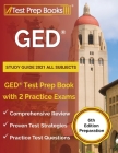 GED Study Guide 2021 All Subjects: GED Test Prep Book with 2 Practice Exams [6th Edition Preparation] Cover Image