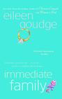 Immediate Family By Eileen Goudge Cover Image