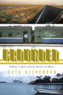 Grounded: A Down to Earth Journey Around the World By Seth Stevenson Cover Image