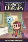 The Hide-and-Seek Ghost #8 (The Haunted Library #8) By Dori Hillestad Butler, Aurore Damant (Illustrator) Cover Image