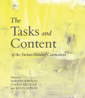 The Tasks and Content of the Steiner-Waldorf Curriculum By Kevin Avison (Editor), Martyn Rawson (Editor), Tobias Richter (Editor) Cover Image