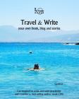 Travel & Write Your Own Book, Blog and Stories - Greece: Get Inspired to Write and Start Practicing By Amit Offir (Photographer), Amit Offir Cover Image