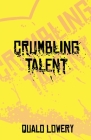 A Crumbling Talent Cover Image