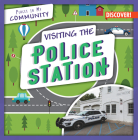 Visiting the Police Station (Places in My Community) Cover Image
