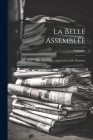 La Belle Assemblée: Or, Bell's Court And Fashionable Magazine; Volume 1 Cover Image