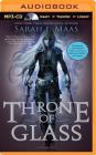 Throne of Glass By Sarah J. Maas, Elizabeth Evans (Read by) Cover Image