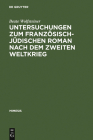 Untersuchungen Zum Französisch-Jüdischen Roman Nach Dem Zweiten Weltkrieg (Mimesis #42) By Beate Wolfsteiner Cover Image