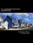 N.C. Square Footage Guidelines & the Power of Price-Per-Square-Foot Cover Image
