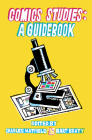 Comics Studies: A Guidebook Cover Image