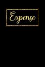 Expense Tracker Notebook: Expense Log Notebook. Keep Track -Daily Record about Personal Financial Planning (Cost, Spending, Expenses). Ideal for By Anderson Klams Cover Image