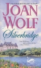 Silverbridge By Joan Wolf Cover Image