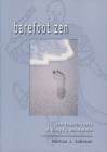 Barefoot Zen: The Shaolin Roots of Kung Fu and Karate By Nathan J. Johnson Cover Image