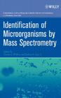 Identification of Microorganisms by Mass Spectrometry By Charles L. Wilkins, Jackson O. Lay Cover Image