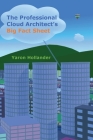 The Professional Cloud Architect's Big Fact Sheet By Yaron Hollander Cover Image