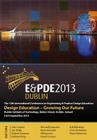 Design Education-Growing Our Future, Proceedings of the 15th International Conference on Engineering and Product Design Education (E&pde13) Cover Image
