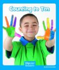 Counting to Ten (Wonder Readers Emergent Level) Cover Image