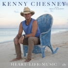 Heart Life Music By Kenny Chesney, Kenny Chesney (Read by), Holly Gleason (Contribution by) Cover Image