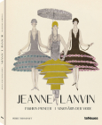 Jeanne Lanvin: Fashion Pioneer By Toromanoff Cover Image