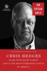 Unspeakable By Chris Hedges, David Talbot (With) Cover Image