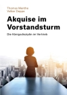 Akquise im Vorstandsturm: Die Königsdisziplin im Vertrieb By Thomas Menthe, Volker Deppe Cover Image