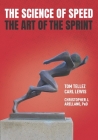 The Science of Speed The Art of the Sprint Cover Image
