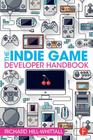The Indie Game Developer Handbook Cover Image