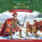 Warriors in Winter (Magic Tree House (R) #31) By Mary Pope Osborne, Mary Pope Osborne (Read by) Cover Image