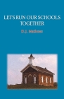 Let's Run Our Schools Together Cover Image
