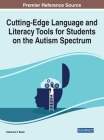 Cutting-Edge Language and Literacy Tools for Students on the Autism Spectrum By Katharine P. Beals Cover Image