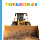 Las Topadoras By Meg Greve Cover Image