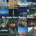 De Viaje con Renzo Piano/On Tour with Renzo Piano By Renzo Piano Cover Image