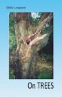 On Trees By Stella Longland Cover Image