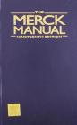The Merck Manual of Diagnosis and Therapy By Robert E. Porter (Editor in Chief) Cover Image