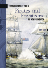 Trimming Yankee Sails: Pirates and Privateers of New Brunswick (New Brunswick Military Heritage #6) By Faye Kert Cover Image