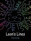 Leon's Lines By Ember Estridge Cover Image
