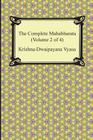 The Complete Mahabharata (Volume 2 of 4, Books 4 to 7) Cover Image