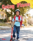 Going Places (Exploration Storytime) Cover Image