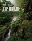 Exploremos! Nivel 2 By Mary Ann Blitt, Margarita Casas Cover Image